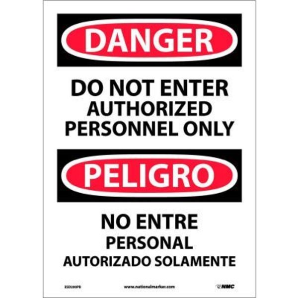 National Marker Co Bilingual Vinyl Sign - Danger Do Not Enter Authorized Personnel Only ESD200PB